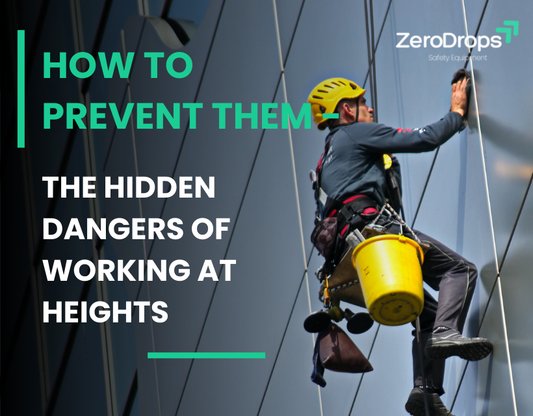 The Hidden Dangers of Working at Heights – And How to Prevent Them